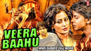 South Indian Movies Dubbed In Hindi Full Movie  VEERA BAAHU | Hindi Dubbed South Indian Action Movie