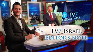 TV7 Israel Editor’s Note – Israel’s 73rd Independence Day: God’s Banner to the Nations