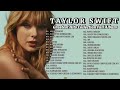 TAYLOR SWIFT - GREATEST HITS COLLECTION FULL ALBUM🎶(love story,back to December,You belong with me)