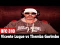 UFC 310: Vicente Luque vs Themba Gorimbo PREDICTION