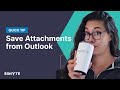 Save Attachments from Outlook