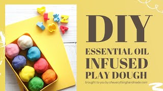 DIY Essential Oil Infused Play-Dough