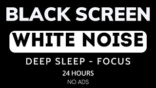 White Noise Black Screen, 24 Hour No Ads For Deep Sleep, Focus, Study