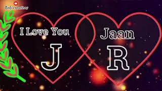 R Love J Letter Whatsapp Status R J Name R J Naam R J Alphabet R Love J Whatsapp Status