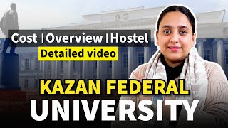 Kazan Federal University Overview| Study MBBS in Russia - Fees, Hostel, Campus | MBBS Abroad 2023
