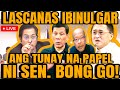 LASCAÑAS IBINULGAR ANG TUNAY NA PAPEL NI SEN. BONG GO, MGA EBIDENSYA ISINIWALAT!