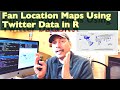 Getting Twitter Data in R | Fan Location Maps - Sports Analytics