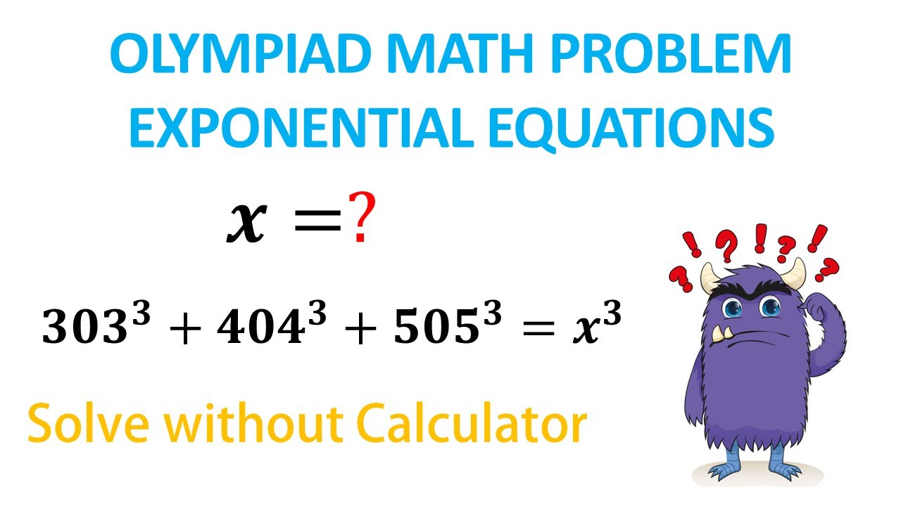 Exponential Equation Solve Exponential Math Problem Olympiad