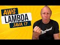 Java 17 🤝 AWS Lambda: Creating Serverless Functions in Java & Spring with Java 17