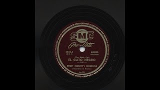 Benny Bennett’s Orchestra - El Gato Negro - SMC Pro-Arte 2538-A