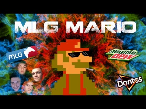 MLG Mario MLG Mario