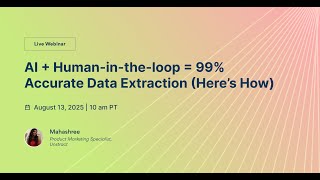AI + Human-in-the-loop = 99% Accurate Data Extraction (Here’s How)