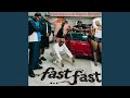 Fast Fast (feat. Roscosteazy, Optimist Music ZA & JussGigi)