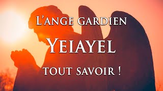 👼 L'ANGE GARDIEN YEIAYEL : tout savoir !