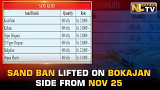 SAND BAN LIFTED ON BOKAJAN SIDE FROM NOVEMBER 25