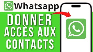 Comment Autoriser Whatsapp à Accéder Aux Contacts ( FACILE )