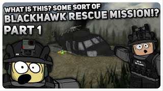 Blackhawk Rescue Mission 5 PART 1: Rescuin' the Blackhawks | ROBLOX