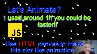 Create Animation With Javascript, HTML and canvas