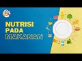 Nutrisi pada Makanan