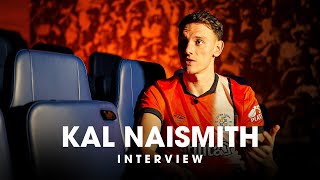 Kal Naismith re-signs for Luton 🔥 | Interview