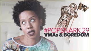 #PopSnark 29: The Womptastic VMAs​​​ | Jouelzy​​​