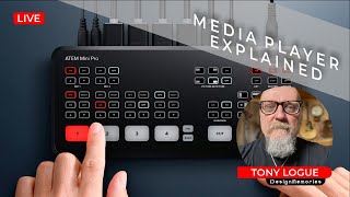 ATEM Mini Pro - Media Player Explained