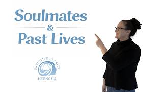 Soulmates & Past Lives - How Soulmates from the Past Influence the Present