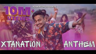 xtaNAtion ANTHEM | Parties Special for 2020
