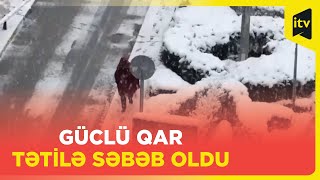 24 əyalətdə güclü qar səbəbindən tədris birgünlük dayandırılıb