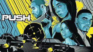 Push (2024) | Starring Shaquita Smith, Blue Kimble, Patrick Walker \u0026 Jamal McWhorter| LOUD Films