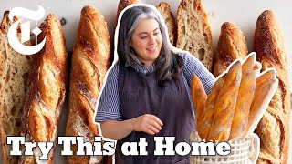 Make Beautiful Baguettes With Claire Saffitz | Try This at Home | NYT Cooking