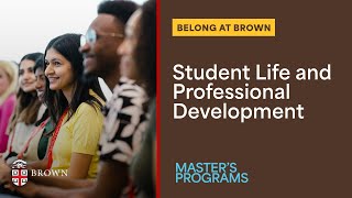 Belong at Brown | Master's Student Life & Professional Development | March 19, 2025