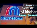 Carrefour Al-khobar Saudi Arabia 2022 || Weekly Grocery shopping 2022