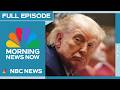 Morning News NOW Full Episode - June 1