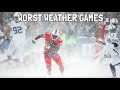 NFL Worst Weather Games of All Time