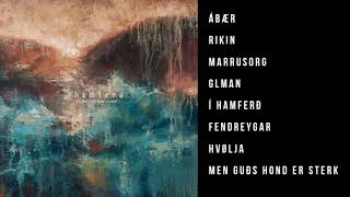 HAMFERÐ Men Guðs Hond Er Sterk 2024 FULL ALBUM