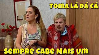 Toma Lá Dá Cá 2024 | Sempre Cabe Mais Um | Série Comédia