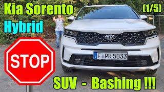 Kia Sorento Hybrid (230 PS) AWD - Schluss mit SUV - Bashing! Test Bericht Review Meinung deutsch POV