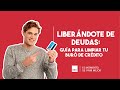 💳💸 Liberándote de Deudas: Guía para Limpiar tu Buró de Crédito 🚫📊