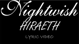 Nightwish - Hiraeth - 2024 - Lyric Video