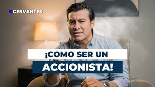 Pasos para ser un ACCIONISTA!!