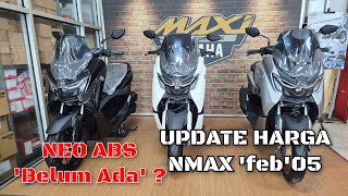 UPDATE HARGA NMAX NEO \u0026 NMAX TURBO februari 2025