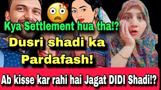 जगत दीदी दूसरी शादी की हकीकत किसने बताई⁉️😱Kya Settlement hua tha⁉️😱#podcast #reaction