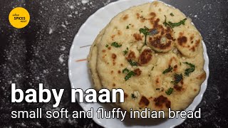 Baby Naan Recipe | Baby Butter Naan No Yeast | Homemade Recipe of Soft Naan Bread