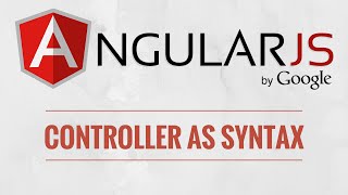 [ENG] AngularJs Tutorial - enhance our code with the Controller As Syntax