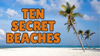 Florida’s Secret Beaches — 10 Hidden Gems You Need To See