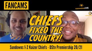 FANCAMS! KAIZER CHIEFS HAVE FIXED THE COUNTRY! - Sundowns 1-2 Kaizer Chiefs - DStvPrem