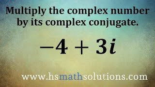 Multiplying Complex Conjugates (Example)