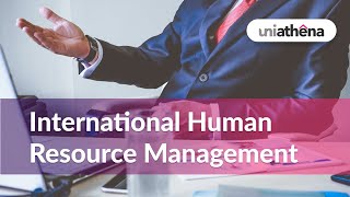 What is IHRM? | Basics of International HR Operations