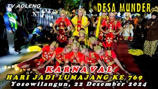 KARNAVAL BUDAYA || HARI JADI LUMAJANG KE 769 || DESA MUNDER YOSOWILANGUN MINGGU 22 DESEMBER 2024